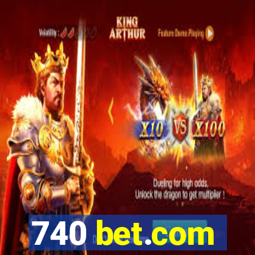 740 bet.com